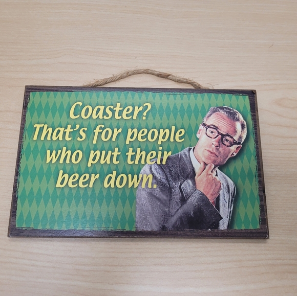 Humorous Bar Sign - Picture 2 of 3